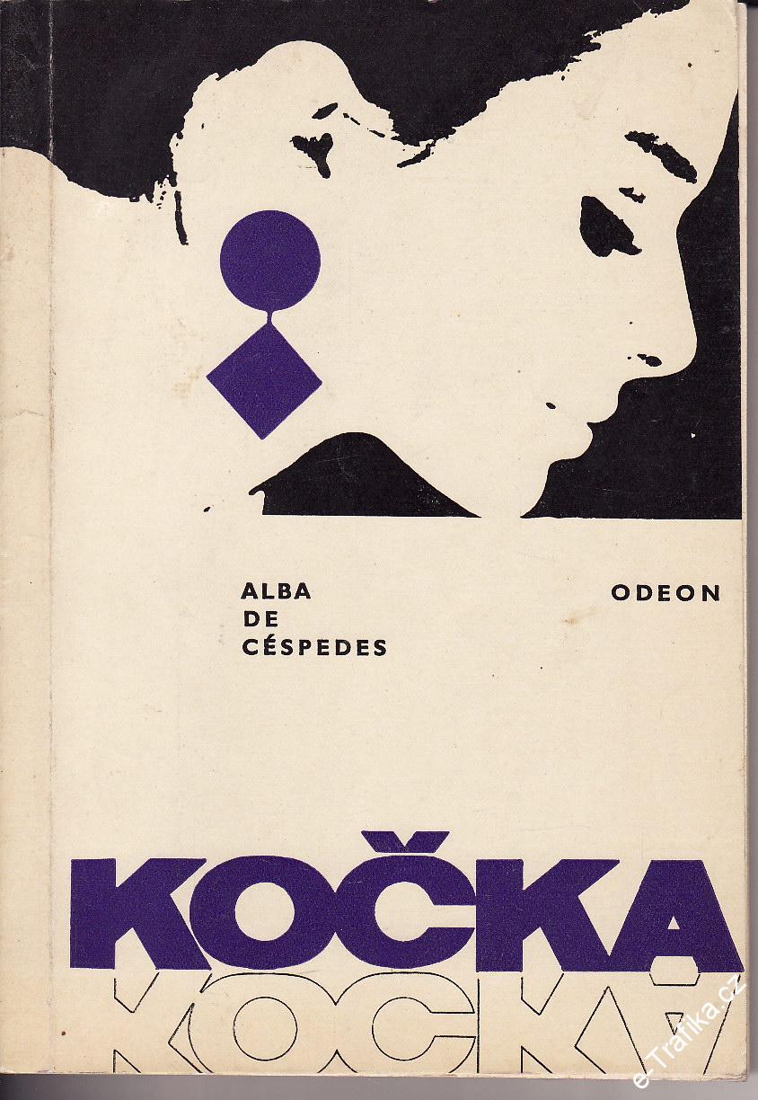 Kočka / Alba de Céspedes, 1970