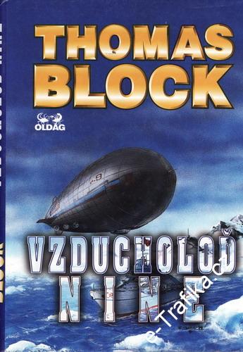 Vzducholoď Nine / Thomas Block, 1995
