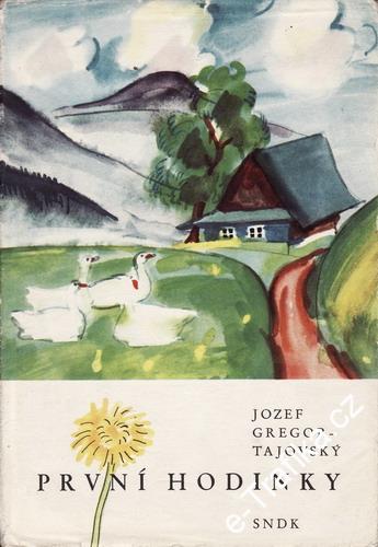 První hodinky / Jozef Gregor Tajovský, 1961