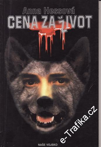 Cena za život / Anna Hessová, 2000