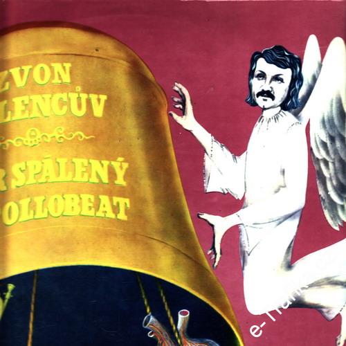 LP Zvon šílencův, Petr Spálený a Apollobeat / 1969