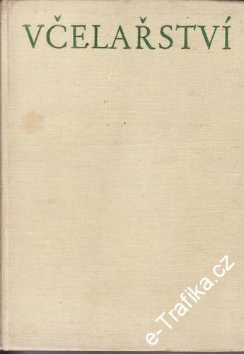 Včelařství / Tomšík, Svoboda, Lisý, Hejtmánek, 1953