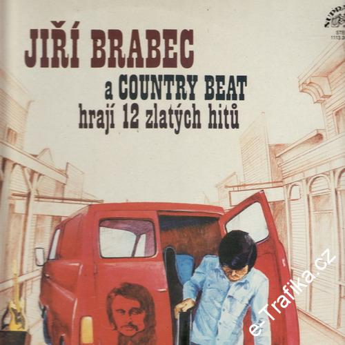 LP Jiří Brabec a Country Beat, 12 zlatých hitů, 1979