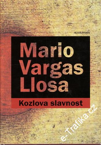 Kozlova slavnost / Mario Varges Llosa, 2006