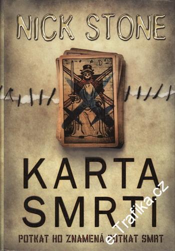 Karta smrti / Nick Stone, 2009