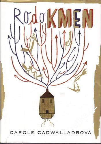 Rodokmen / Carole Cadwalladrová, 2006