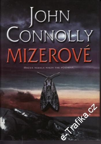 Mizerové / John Connolly, 2004