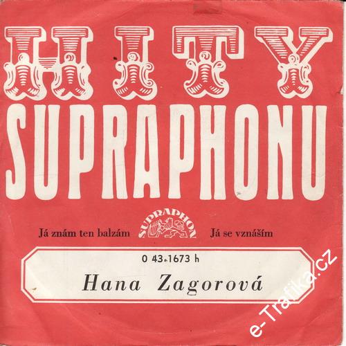 SP Hana Zagorová, 1974 Já znám ten balzám