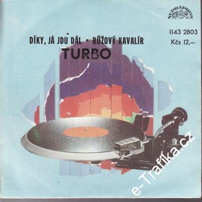 SP Turbo, 1983 Díky, já jdu dál