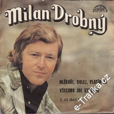 SP Milan Drobný, 1975 Mlékaři, dolej, platím já