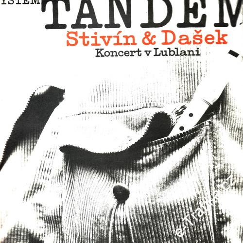 LP Tandem, Stivín a Dašek, Koncert v Lublani, 1976