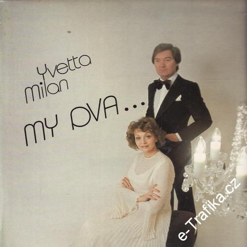 LP Yvetta Simonová, Milan Chladil, My dva, 1987