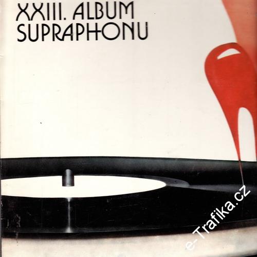 LP XXIII. Album Supraphonu, 1984