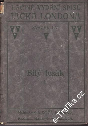 Sv. 55. Bílý tesák I. / Jack London, 1924