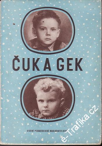 Čuk a Gek / Arkadij Gajdar, 1960