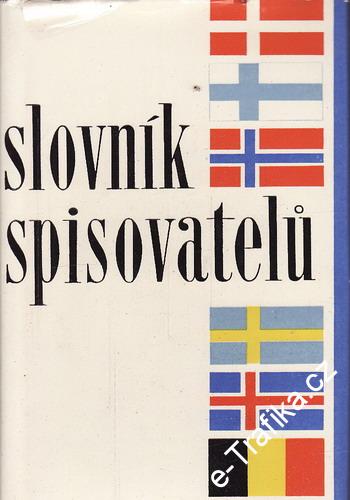 Slovník spisovatelů / Hegr, Kadečková, 1967