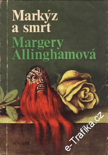 Markýz a smrt / Margery Allinghamová, 1969