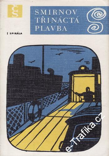 Třináctá plavba / Viktor Smirnov, 1974