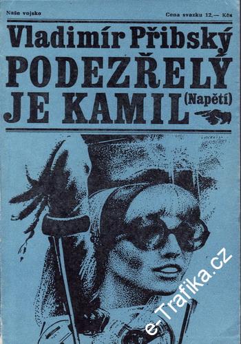 Podezřelý je Kamil / Vladimír Přibský, 1973