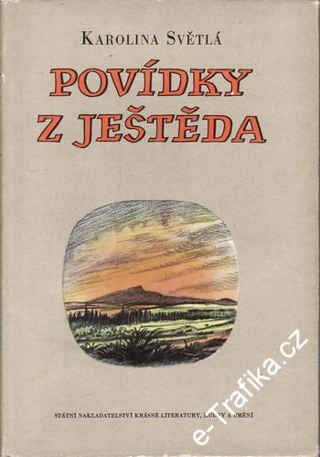 Povídky z Ještěda / Karolína Světlá, 1956