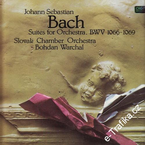 LP Johann Sebastian Bach, Suites For Orchestra. BWV 1066-1069, 1985