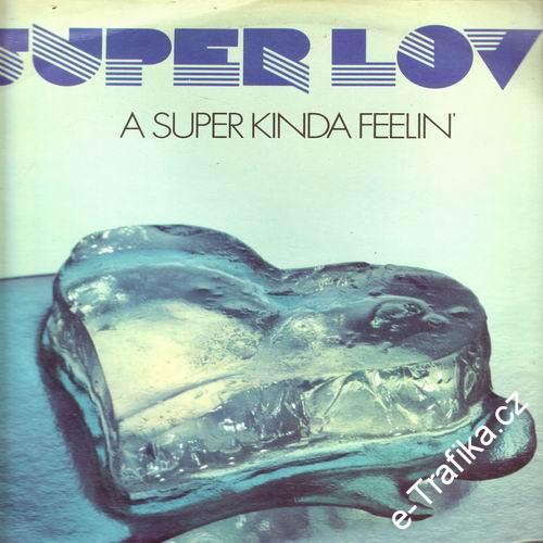LP Super Love, A Super Kinda Feelin, 1976