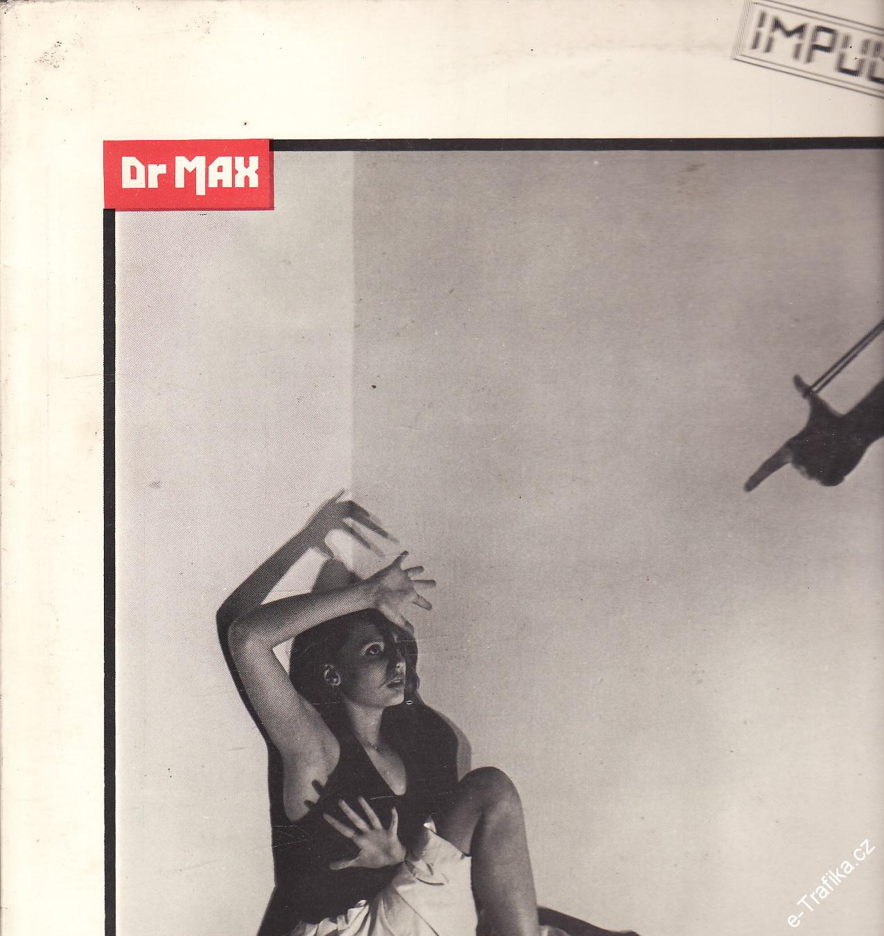 LP Dr Max, Vaše tělo, uletělo, 1986