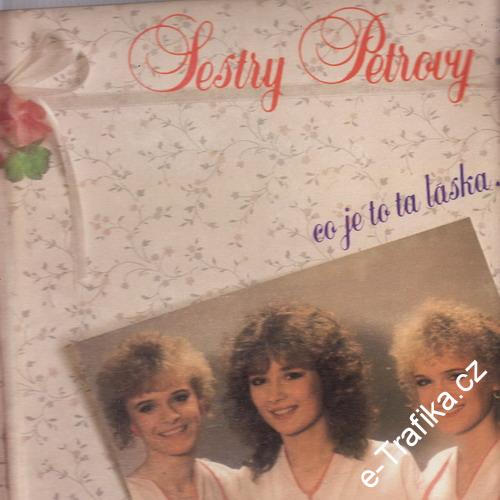 LP Sestry Petrovy, Co je to ta láska, 1989