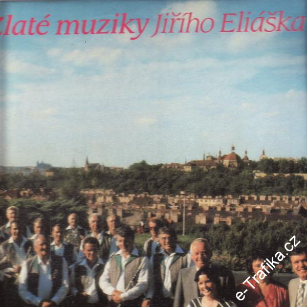 LP Zlaté muziky Jiřího Eliáška, 1988