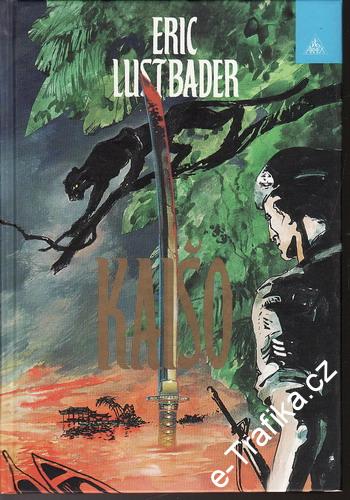 Kašo / Eric Lustbader, 1996