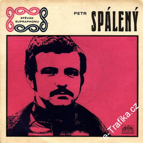 SP Petr Spálený, 1969, Dávám růži bílou