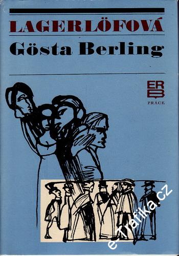 Gosta Berling / Selma Lagerlofová, 1973