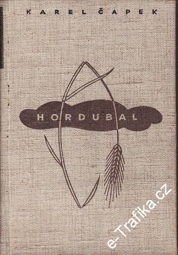Hordubal / Karel Čapek, 1939