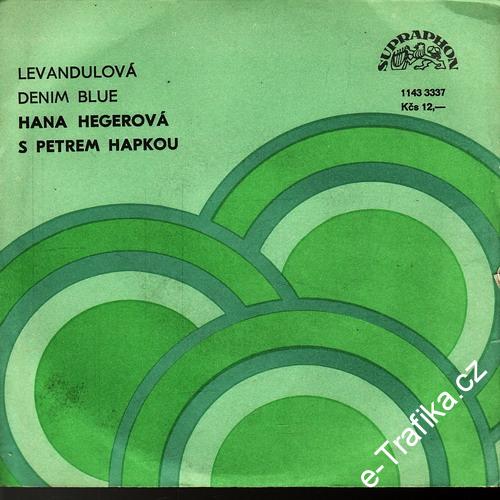 SP Hana Hegerová, Petr Hapka, 1986, Levandulová