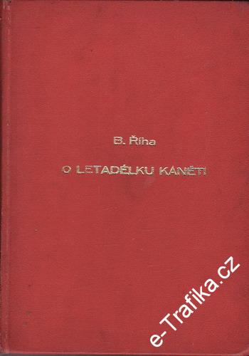O letadélku káněti / Bohumil Říha, 1967 il Helena Zmatlíková