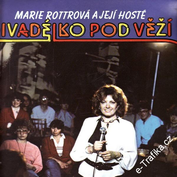 LP Divadélko pod věží, Marie Rottrová a její hosté, 1988