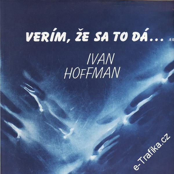 LP Verim, že sa to dá, Ivan Hoffman, 1990