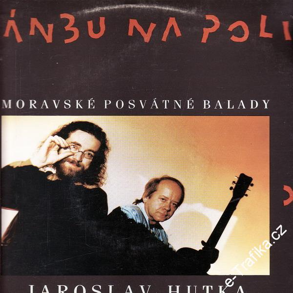 LP Pánbu na poli, Jaroslav Hutka, Radim Hladík, 1991 Reflex