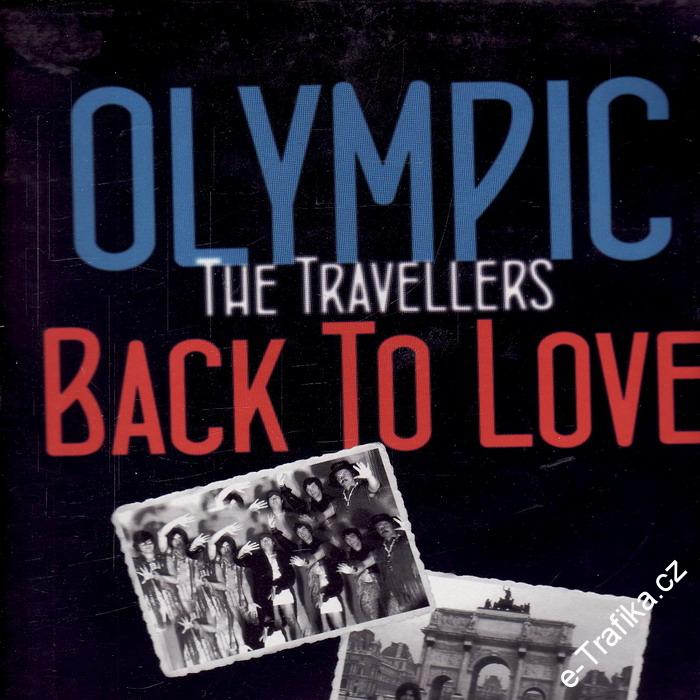 LP Olympic, The Travellers, Back To Love, 2011 nehraná