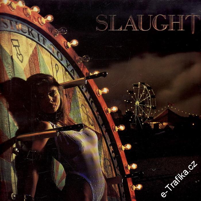 LP Slaughter, 1990