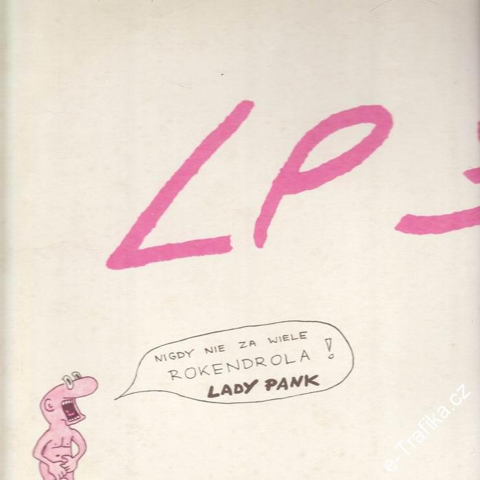 LP Lady Paqnk LP 3, Nigdy nie za Wiele Rokenrola! 1986 Poland