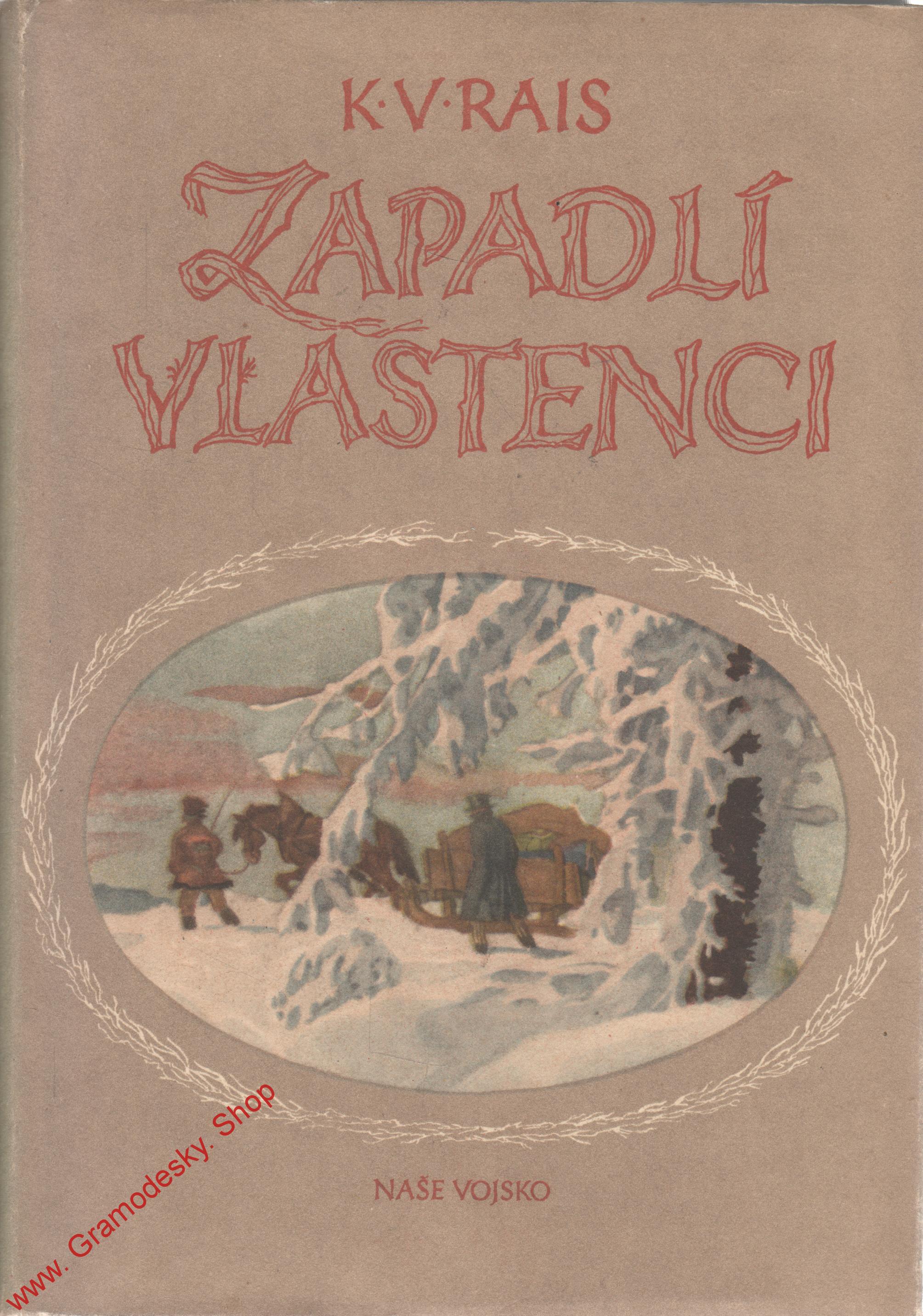 Zapadlí vlastenci / Karel Václav Rais, 1956