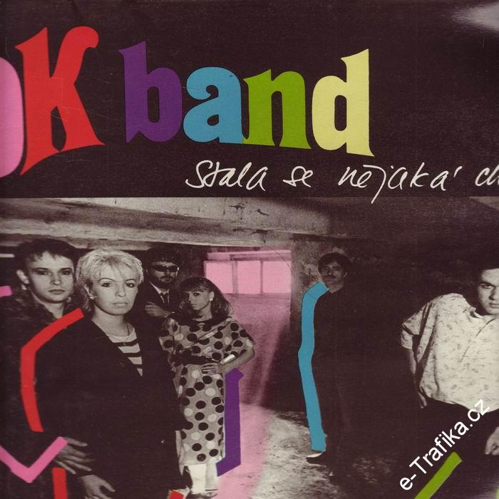 LP Ok Band, Stala se nějaká chyba, 1987 Supraphon