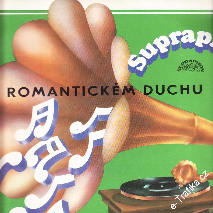 LP V romantickém duchu, 1974 Supraphon