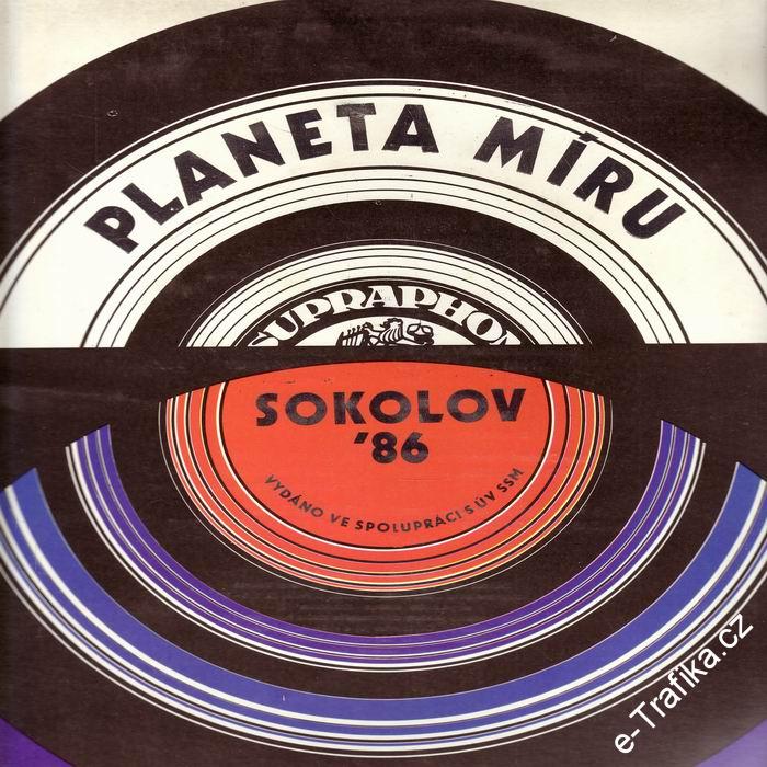 LP Sokolov 1986, Planeta míru, Sokolov ´86, Supraphon, 1986
