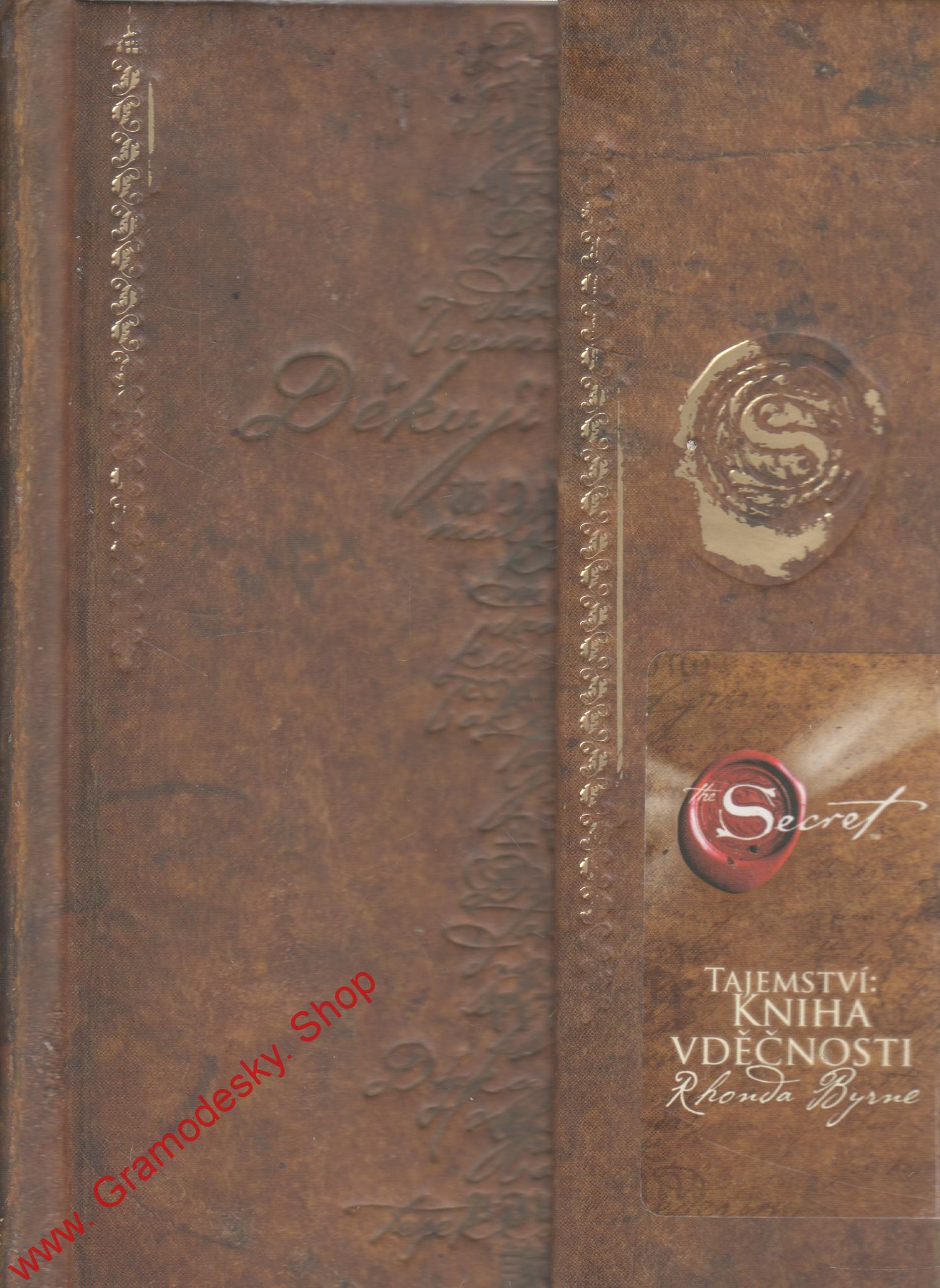 Tajemství, Kniha vděčnosti / Rhonda Byrne, 2010