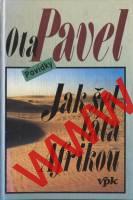 Jak šel táta Afrikou / Ota Pavel, 1994