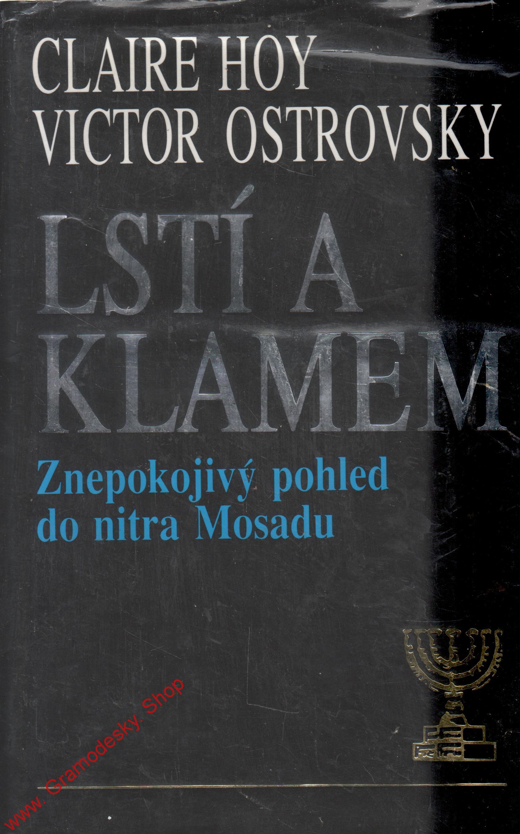Lstí a klamem / Claire Hoy, Victor Ostrovsky, 1991
