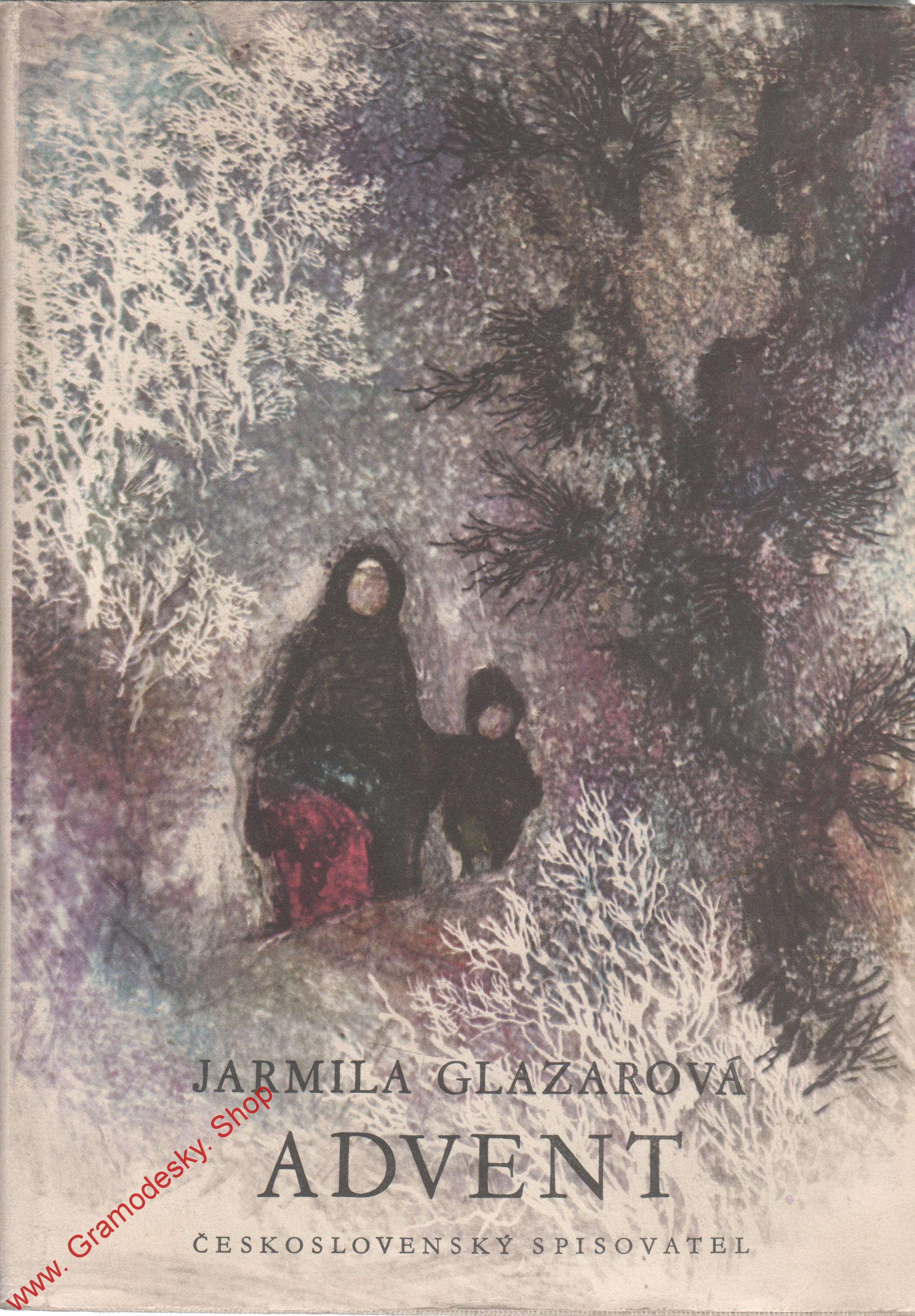 Advent / Jarmila Glazarová, 1961