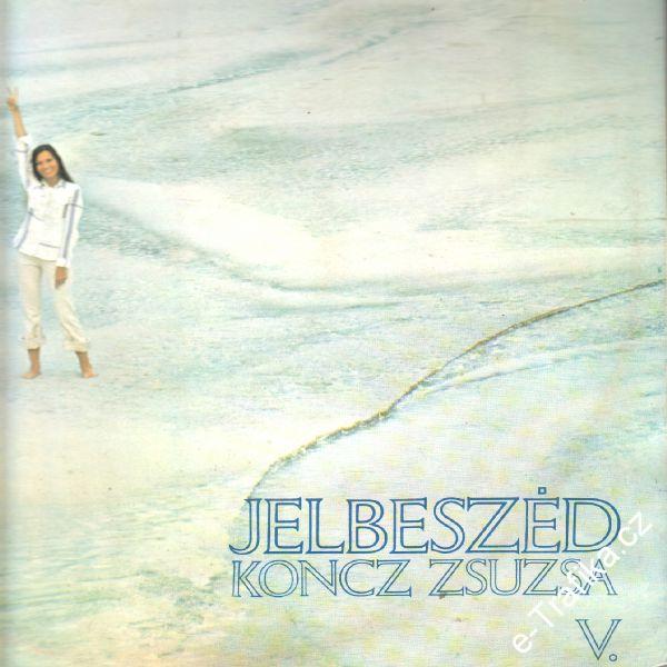 LP Koncz Zsuzsa V. , Pepita